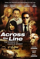 P�ster de Across the Line (Across the Line: The Exodus of Charlie Wright)