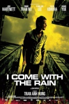 P�ster de  (I Come With the Rain)