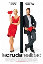 P�ster de La Cruda Realidad (The Ugly Truth)