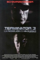 P�ster de Terminator 3: La Rebeli�n de las M�quinas (Terminator 3: Rise of the Machines)