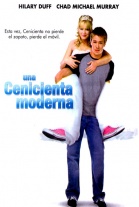 P�ster de Una Cenicienta Moderna (A Cinderella Story)