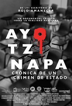 Ayotzinapa: Crónica de un crimen de estado Imagen de Ayotzinapa: Crónica de un crimen de estado