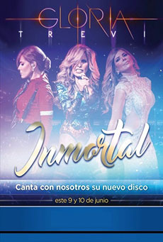 Gloria Trevi: Inmortal Imagen de Gloria Trevi: Inmortal