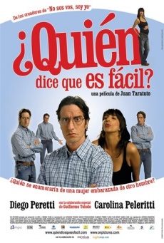 ¿Quién dice que es fácil? Imagen de ¿Quién dice que es fácil?