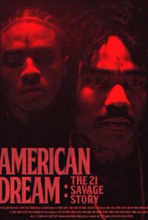 Imagen de American Dream: The 21 Savage Story