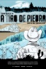 Cartel de A tiro de piedra (A tiro de piedra)