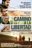 Cartel de Camino a la libertad