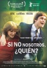 Cartel de Si no nosotros, �qui�n? (Wer wenn nicht wir)