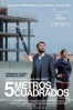 Cartel de Cinco metros cuadrados (Cinco metros cuadrados)