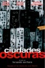 Cartel de Ciudades oscuras (Ciudades oscuras)