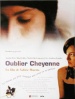 Poster de  (Oublier Cheyenne)