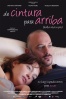 Cartel de De cintura para arriba (Dalla vita in poi )