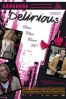Poster de Delirious (Delirious)