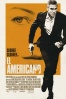 Poster de El Americano (The American)