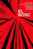 Cartel de El Bosc