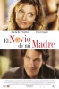 Poster de El Novio De Mi Madre (I Could Never Be Your Woman)