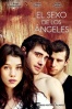 Cartel de El sexo de los �ngeles (El sexo de los �ngeles)