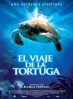 El Viaje de la Tortuga (Turtle: The Incredible Journey) Cartel de El Viaje de la Tortuga (Turtle: The Incredible Journey)