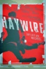 Haywire (Haywire) Cartel de Haywire (Haywire)