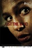 Cartel de Just the Wind (Csak a sz�l)