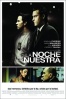 Poster de La Noche es Nuestra (We Own the Night)
