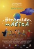 Poster de La pir�mide m�gica (La pir�mide m�gica)