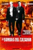 Poster de La Sombra del Cazador (The Hunting Party)