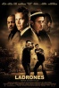 Cartel de Ladrones (Takers)