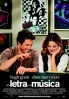 Poster de T� la letra, Yo la m�sica (Music and Lyrics)