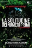 Cartel de La soledad de los n�meros primos (La solitudine dei numeri primi )