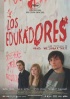 Poster de Los educadores (Die fetten jahre sind vorbei the edukators  )