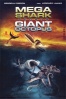 Cartel de Mega Shark VS Giant Octopus