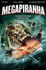 Cartel de Mega Piranha