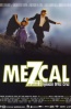 Poster de Mezcal (Mezcal)