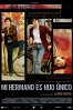 Poster de Mi hermano es hijo �nico (Mio fratello � figlio unico)