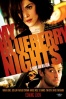 Poster de  (My Blueberry Nights)