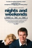 Poster de  (Nights and Weekends)