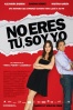 Cartel de No eres tu, soy yo (No eres tu, soy yo)