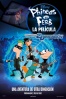 Phineas y Ferb: A través de la segunda dimensión (Phineas and Ferb: Across the Second Dimension) Cartel de Phineas y Ferb: A través de la segunda dimensión (Phineas and Ferb: Across the Second Dimension)