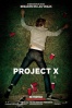 Cartel de Project X