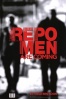 Cartel de Repo Men