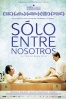 Cartel de Solo entre nosotros