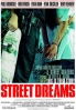 Cartel de Street Dreams