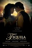 Cartel de Tequila: Historia de una pasión (Tequila: Historia de una pasión)