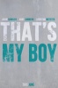 Cartel de That's My Boy