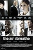 Poster de  (The Air I Breathe)