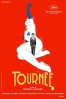 Tournée (Tournée) Cartel de Tournée (Tournée)