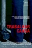 Cartel de Trabalhar cansa