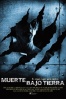 Cartel de Muerte bajo tierra (Underground)