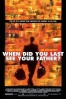 Poster de  (When Did You Last See Your Father?)